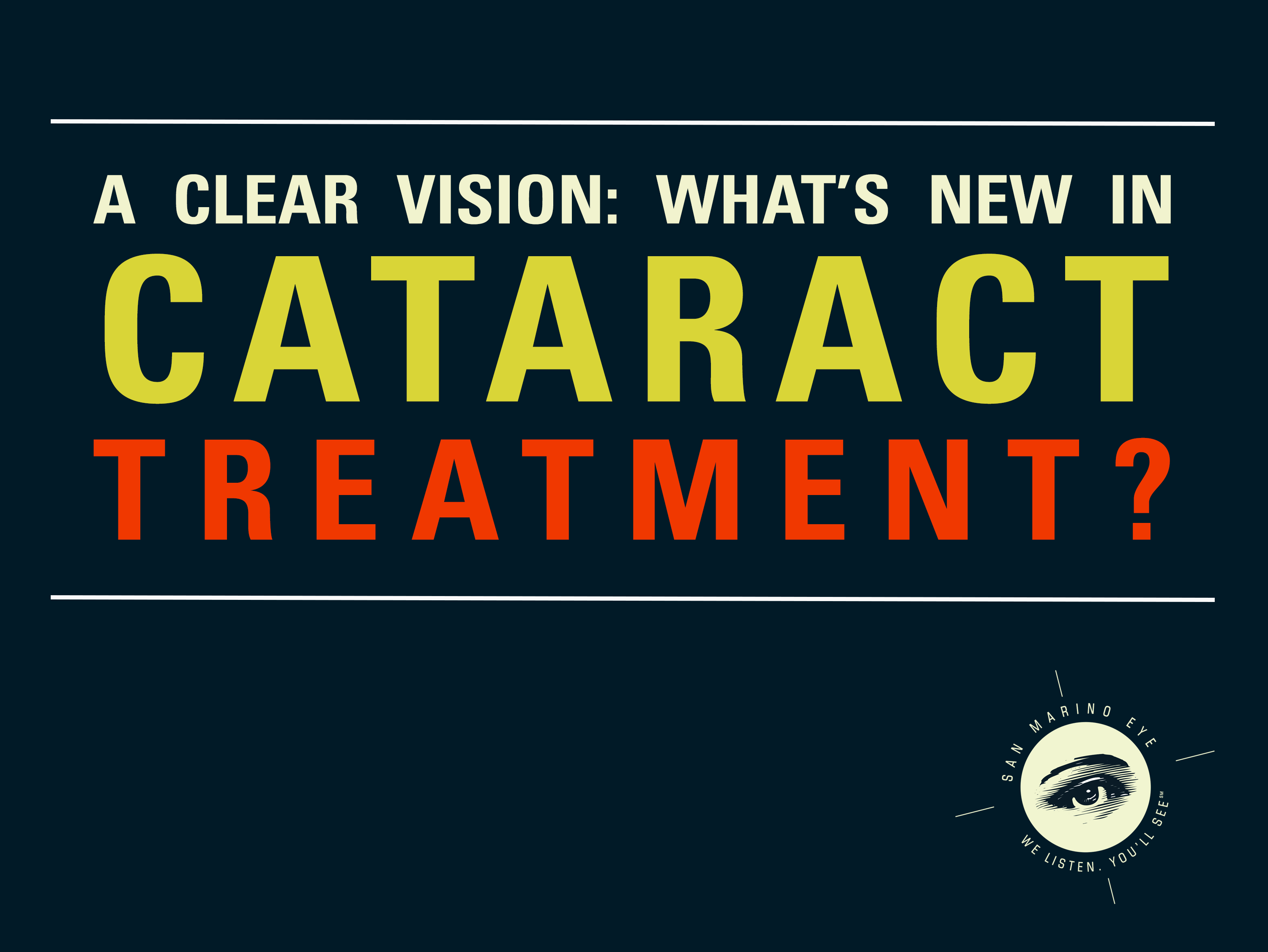 A-Clear-Vision-Whats-New-in-Cataract-Treatment