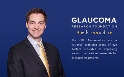 Dr. David Richardson Chosen as an Ambassador for Glaucoma Research Foundation